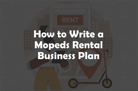 Mopeds Rental Business Plan